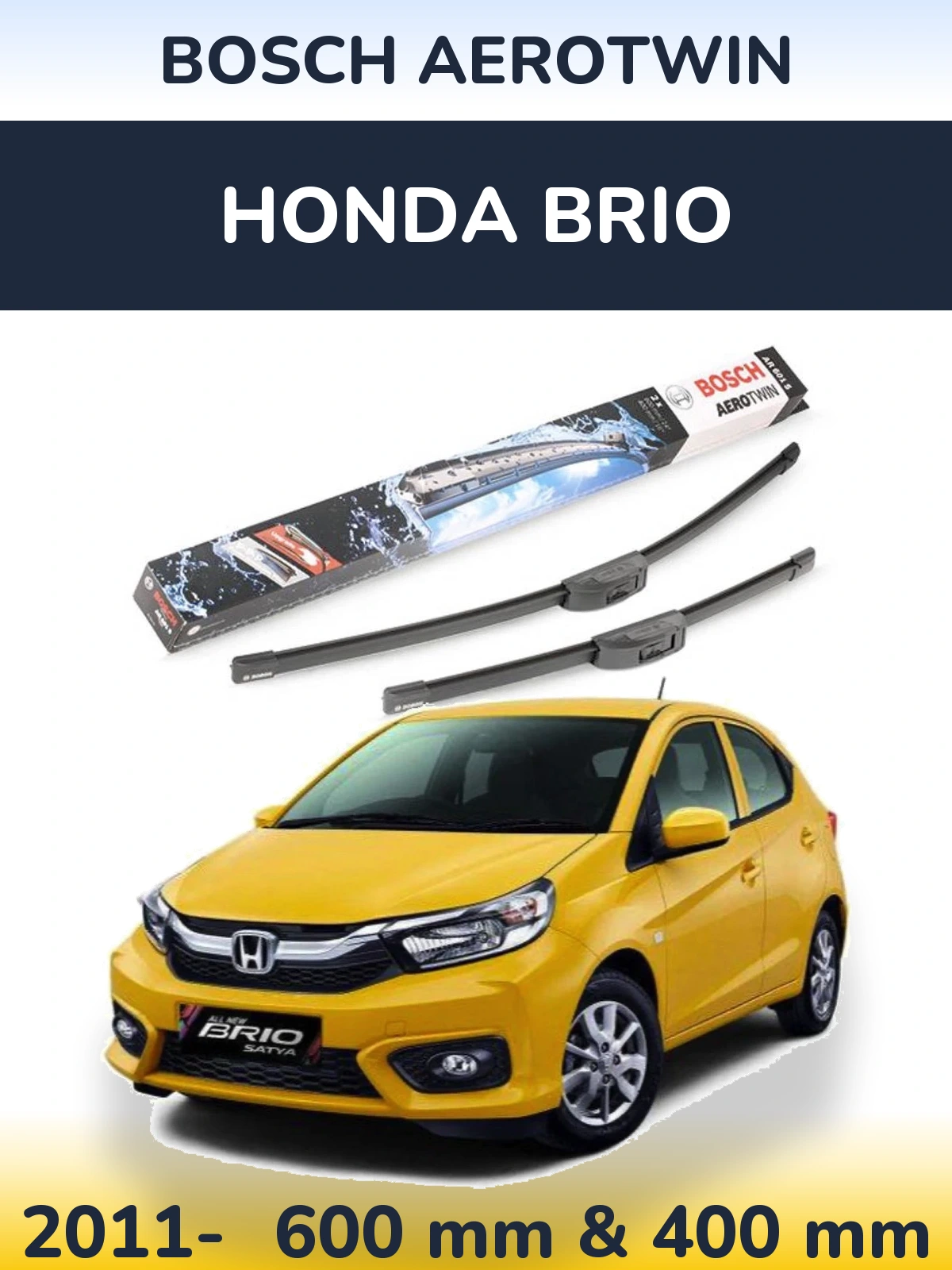 Ștergătoare BOSCH AeroTwin pentru Honda Brio