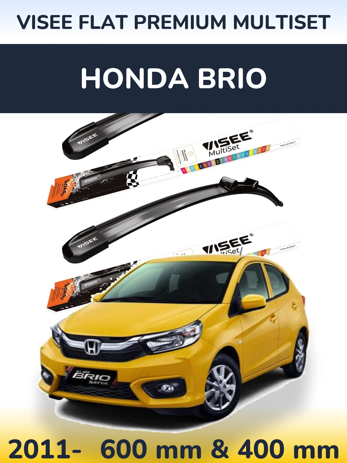 Ștergătoare VISEE FLAT PREMIUM MultiSet pentru Honda Brio