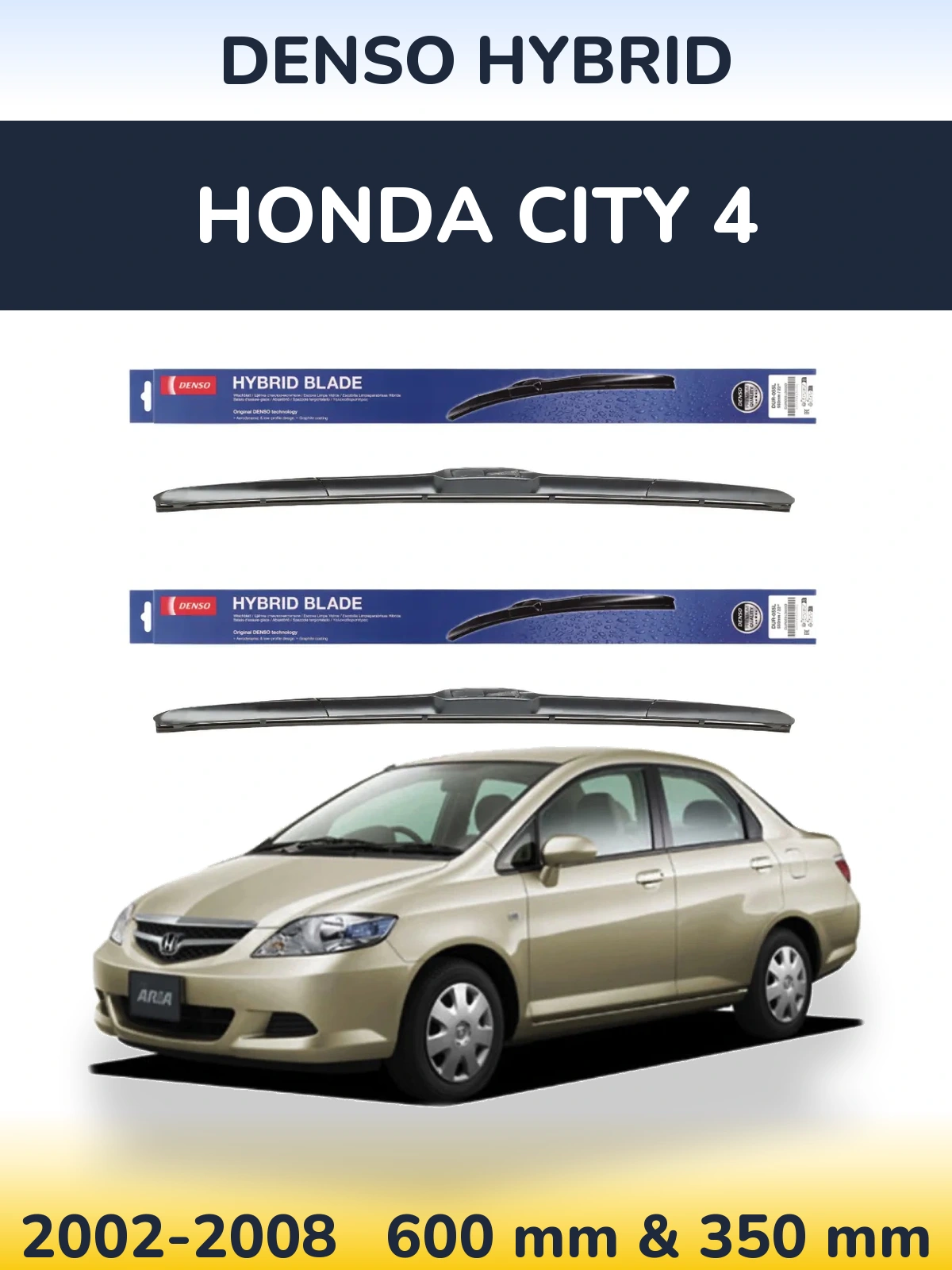 Ștergătoare Denso Hybrid pentru Honda City 4