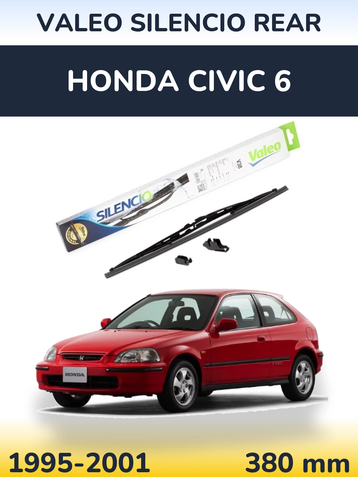 Ștergătoare Valeo Silencio Rear pentru Honda Civic 6