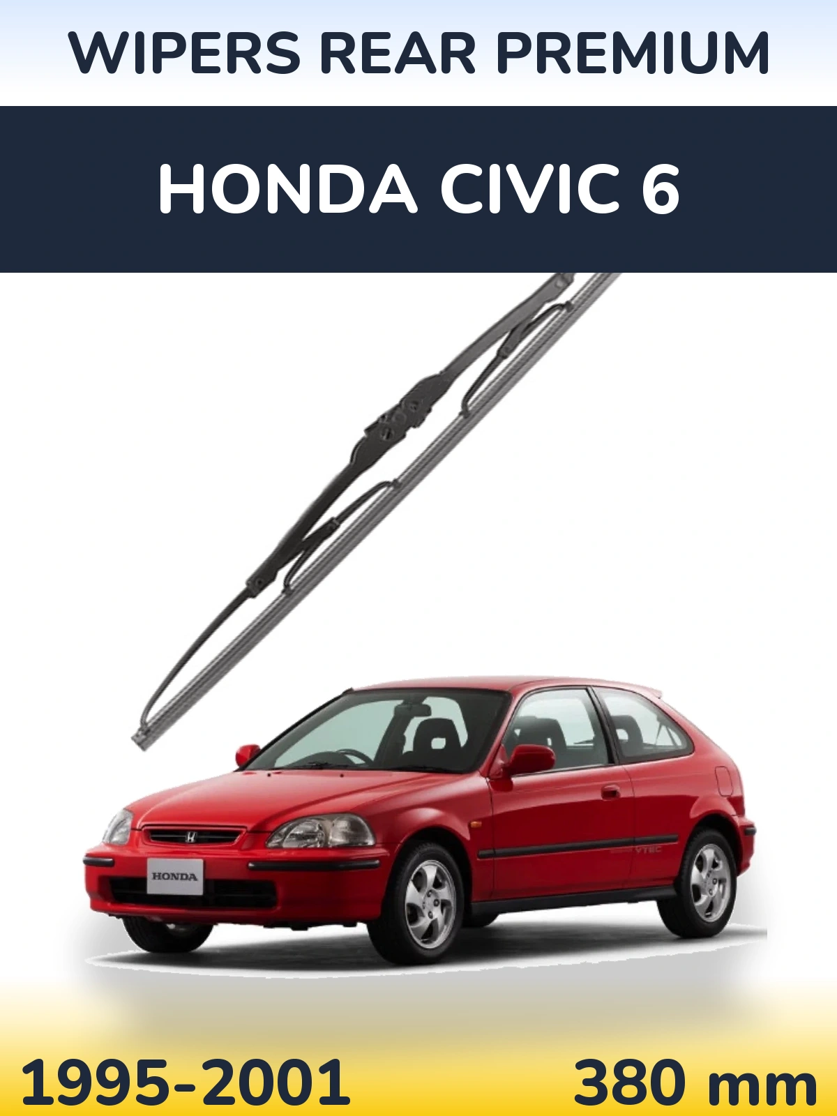 Ștergătoare WIPERS REAR PREMIUM pentru Honda Civic 6