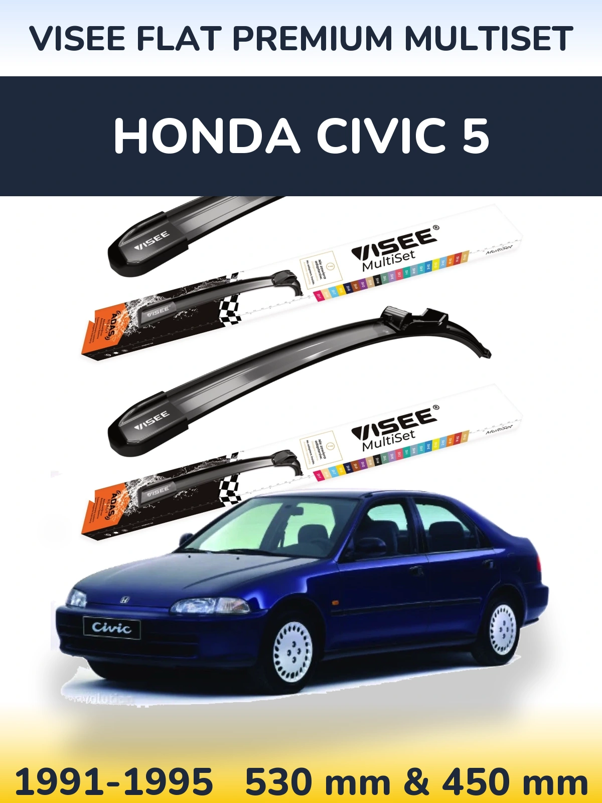 Ștergătoare VISEE FLAT PREMIUM MultiSet pentru Honda Civic 5