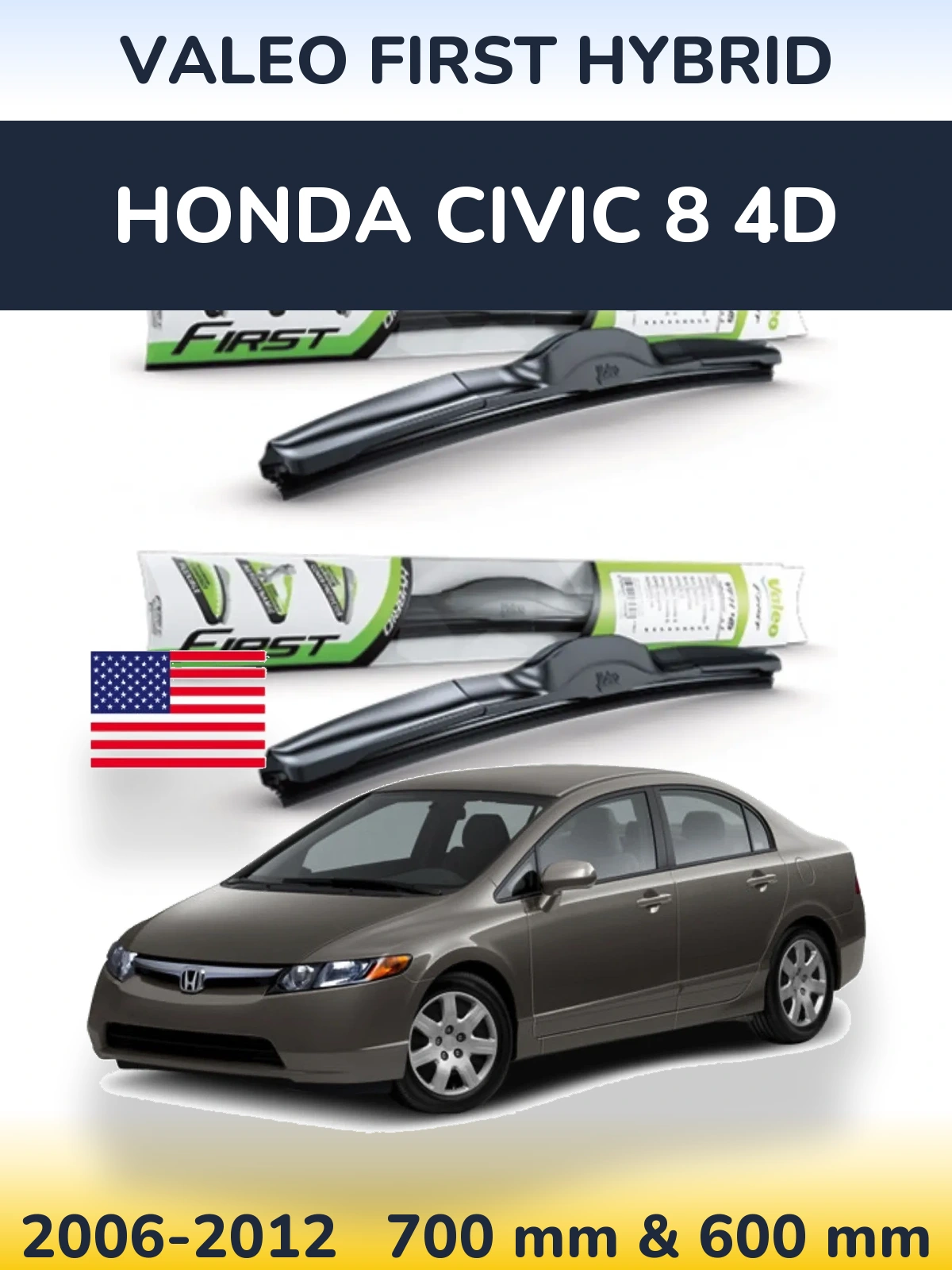 Ștergătoare Valeo First Hybrid pentru Honda Civic 8 4D