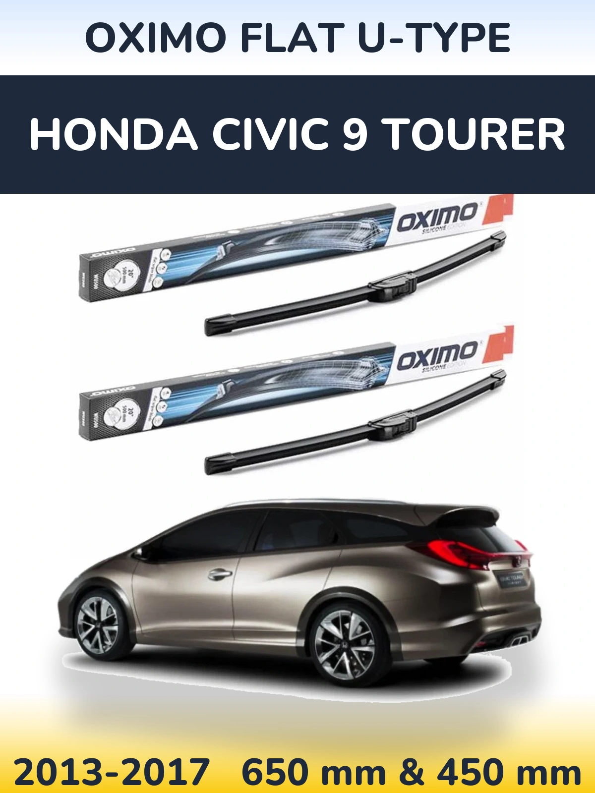 Ștergătoare Oximo Flat U-type pentru Honda Civic 9 Tourer