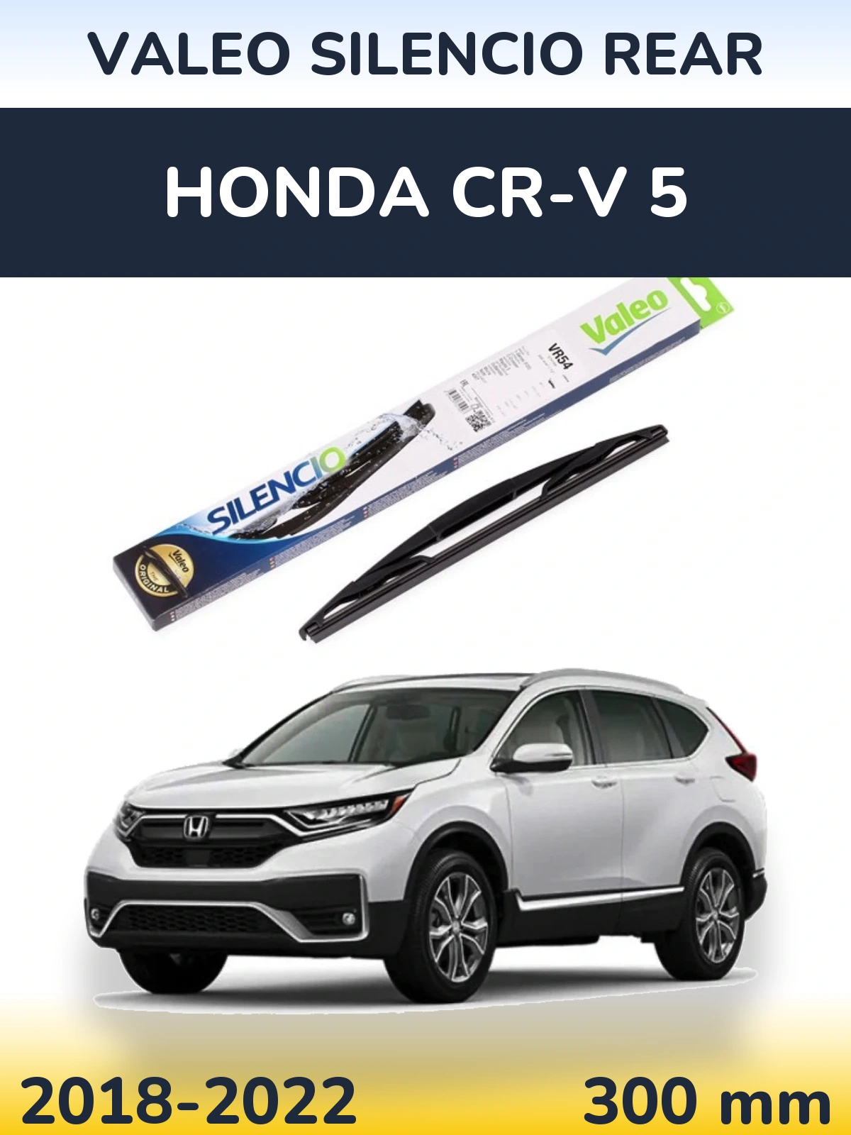 Ștergătoare Valeo Silencio Rear pentru Honda CR-V 5