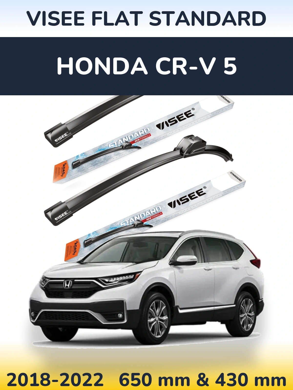 Ștergătoare VISEE FLAT STANDARD pentru Honda CR-V 5