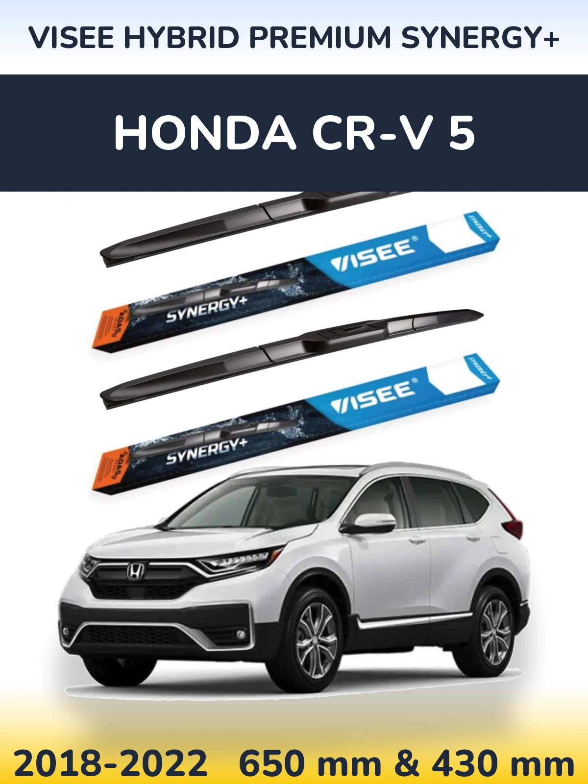 Ștergătoare VISEE HYBRID PREMIUM SYNERGY+ pentru Honda CR-V 5