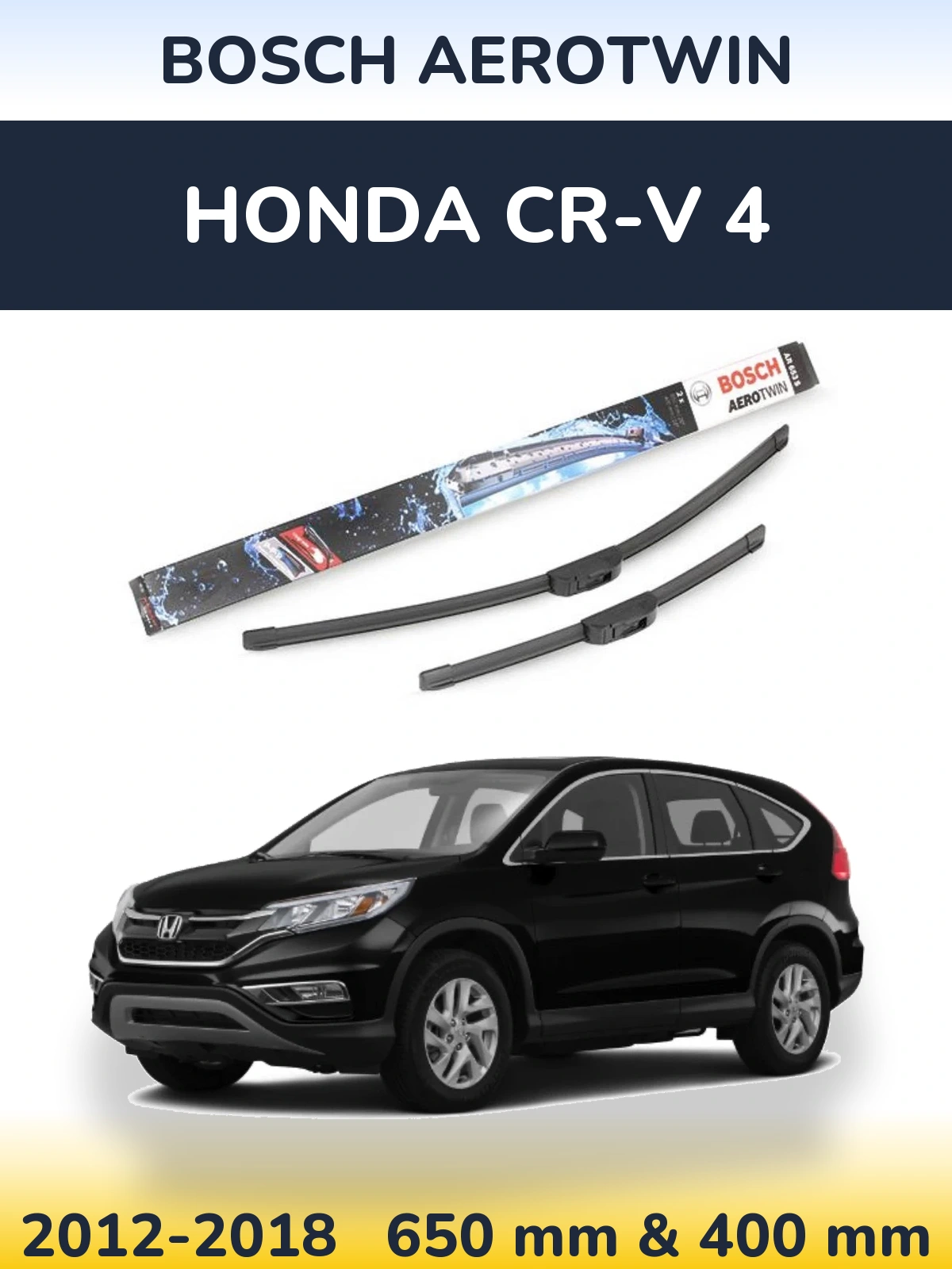 Ștergătoare BOSCH AeroTwin pentru Honda CR-V 4