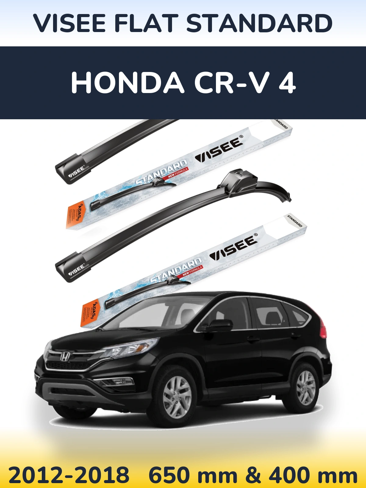 Ștergătoare VISEE FLAT STANDARD pentru Honda CR-V 4