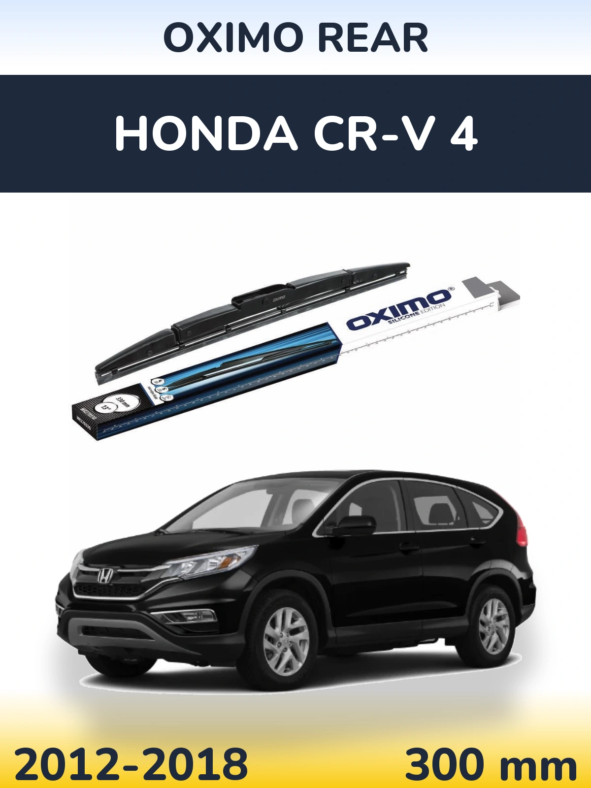 Ștergătoare Oximo Rear pentru Honda CR-V 4