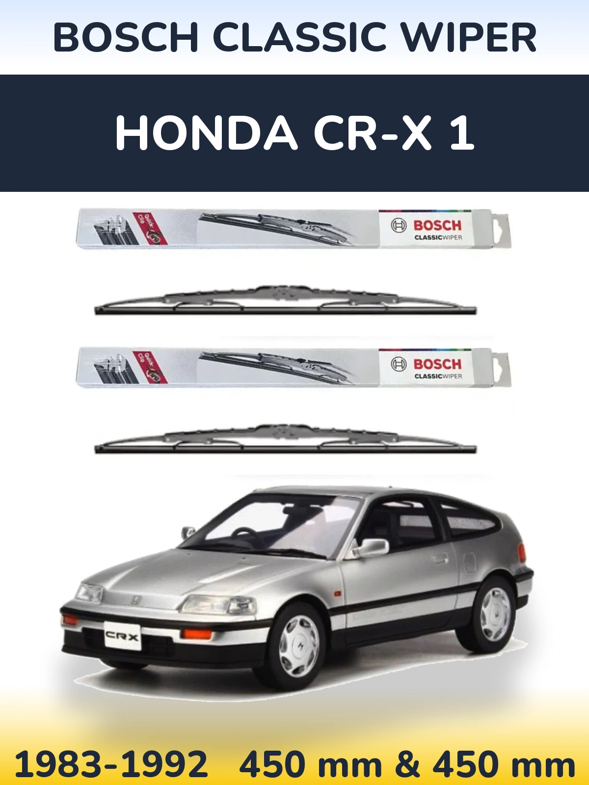 Комплект передних дворников BOSCH Classic Wiper 450 & 450 мм для Honda CR-X 1 1983-1992