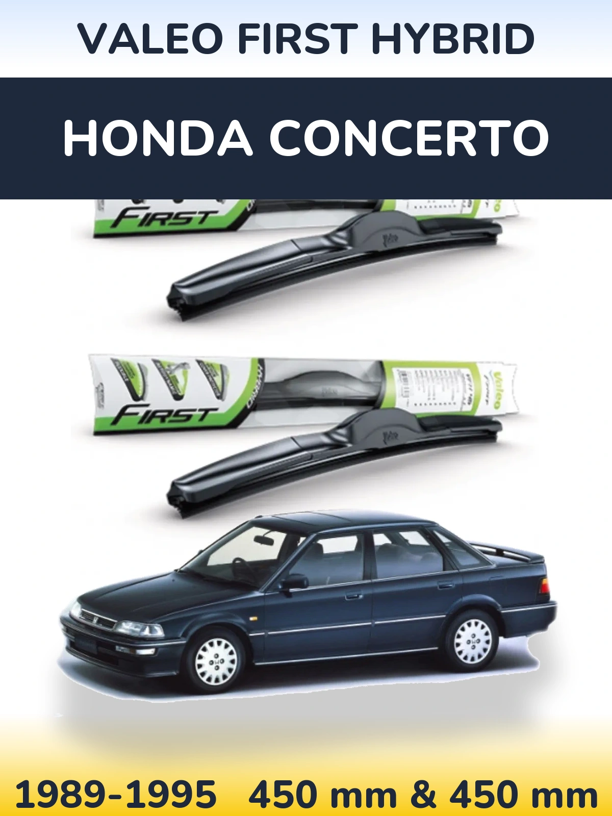 Ștergătoare Valeo First Hybrid pentru Honda Concerto