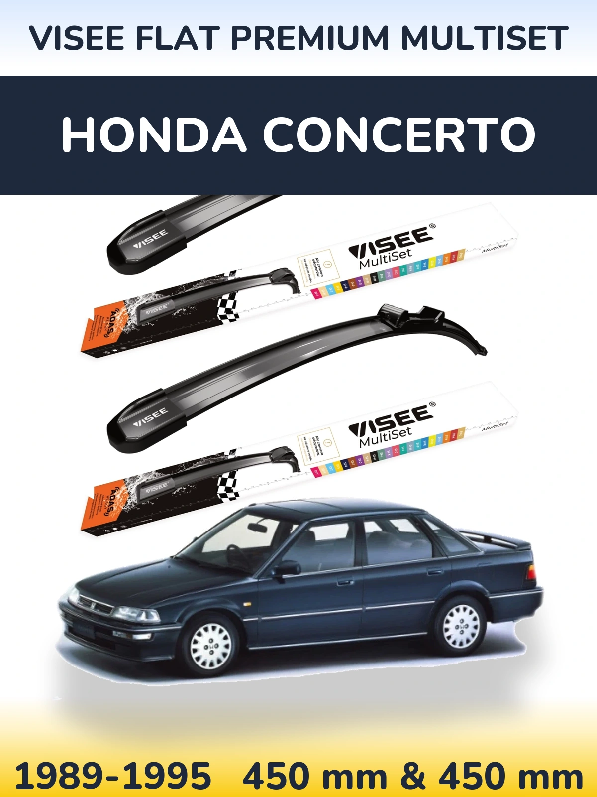 Ștergătoare VISEE FLAT PREMIUM MultiSet pentru Honda Concerto
