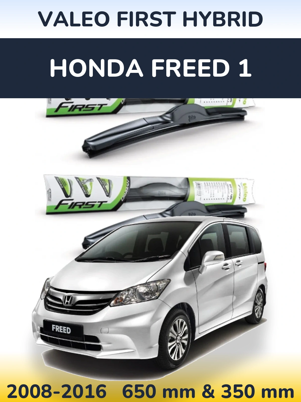 Ștergătoare Valeo First Hybrid pentru Honda Freed 1