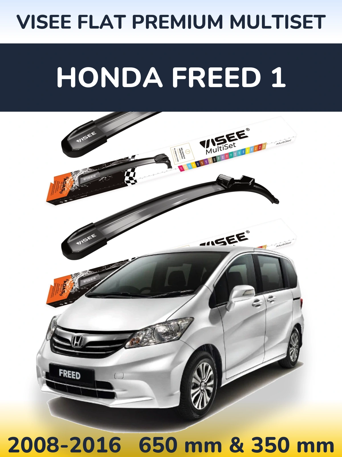Ștergătoare VISEE FLAT PREMIUM MultiSet pentru Honda Freed 1