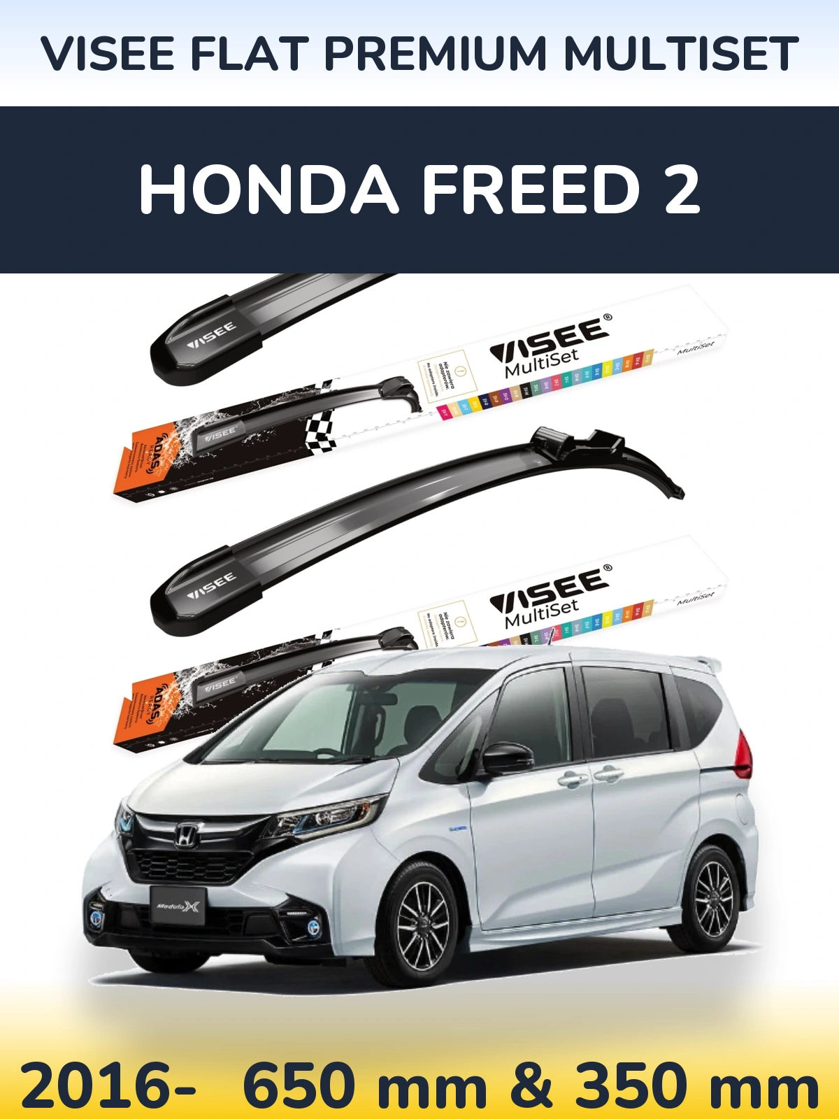 Ștergătoare VISEE FLAT PREMIUM MultiSet pentru Honda Freed 2