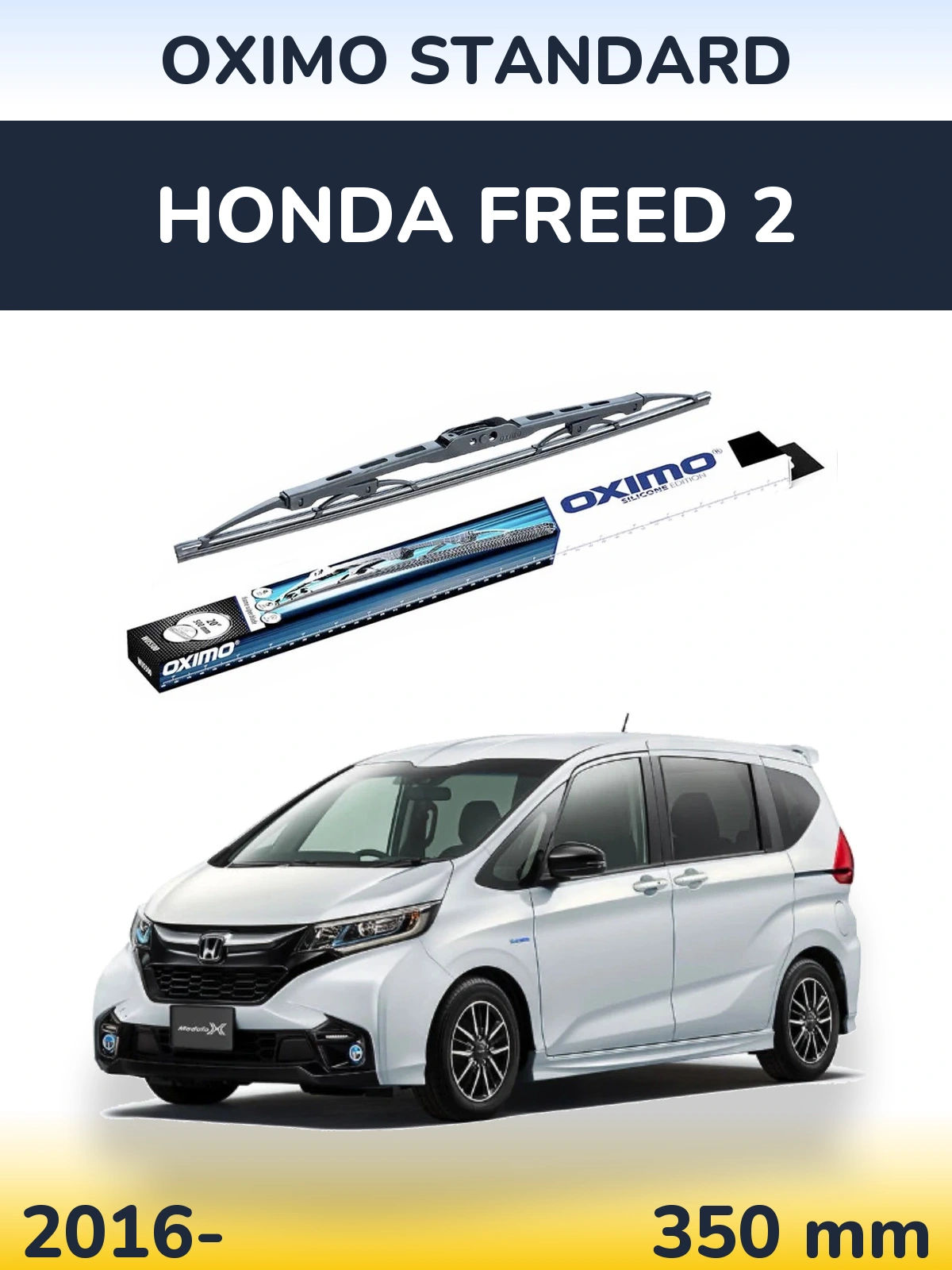 Ștergătoare Oximo Standard pentru Honda Freed 2