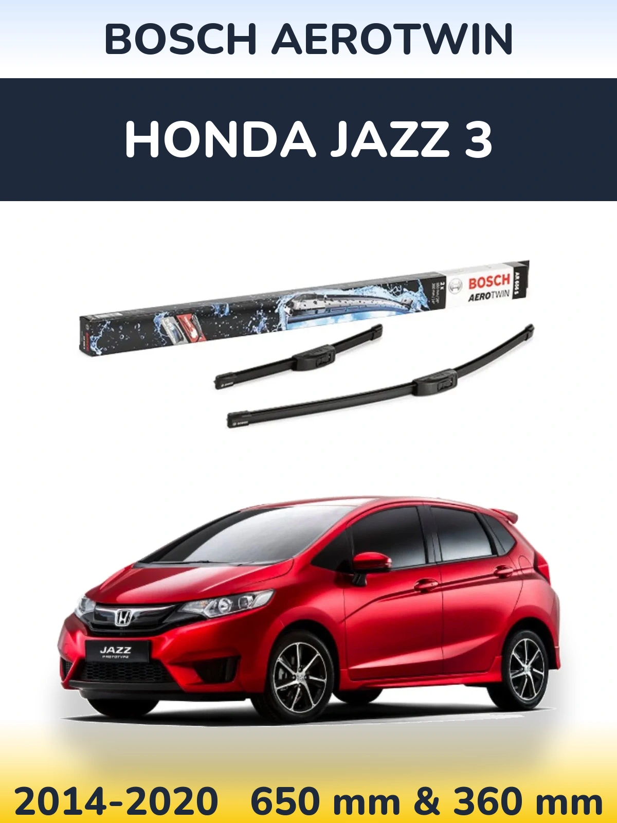 Ștergătoare BOSCH AeroTwin pentru Honda Jazz 3