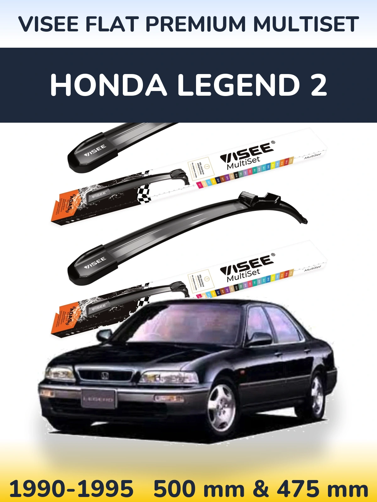 Ștergătoare VISEE FLAT PREMIUM MultiSet pentru Honda Legend 2