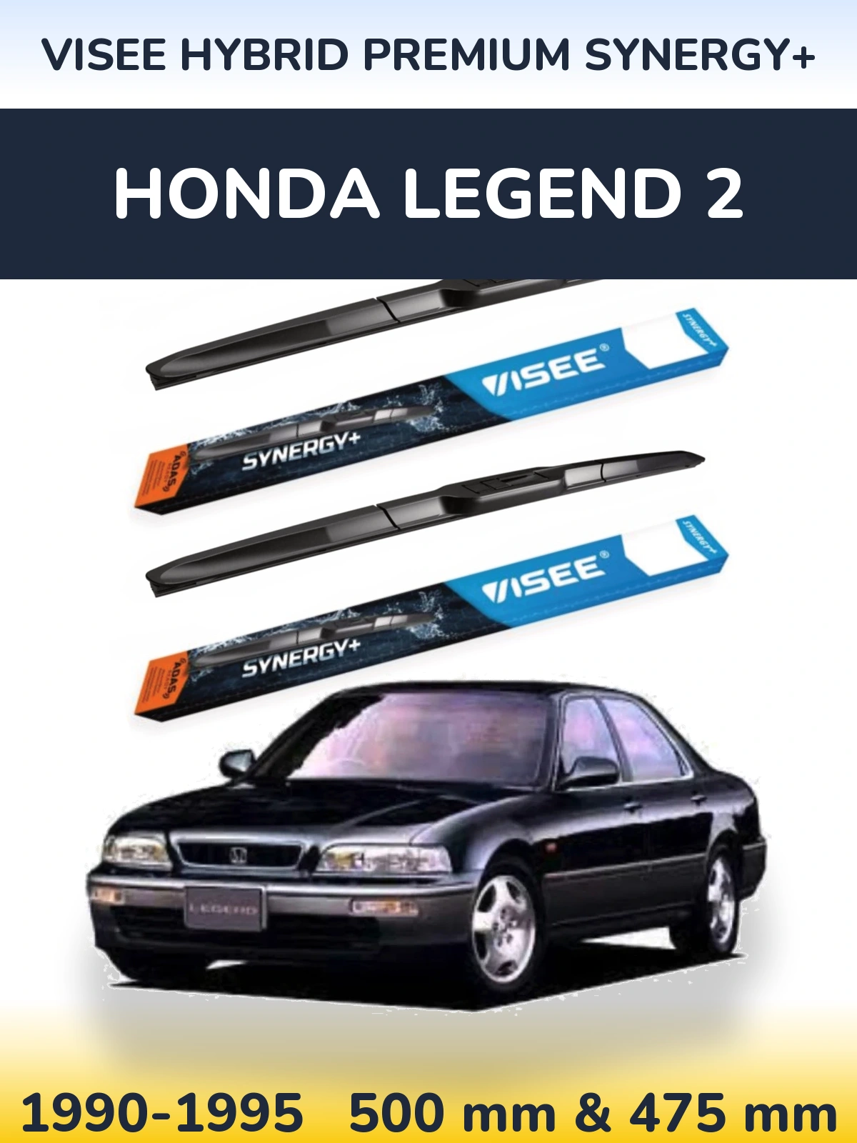 Ștergătoare VISEE HYBRID PREMIUM SYNERGY+ pentru Honda Legend 2