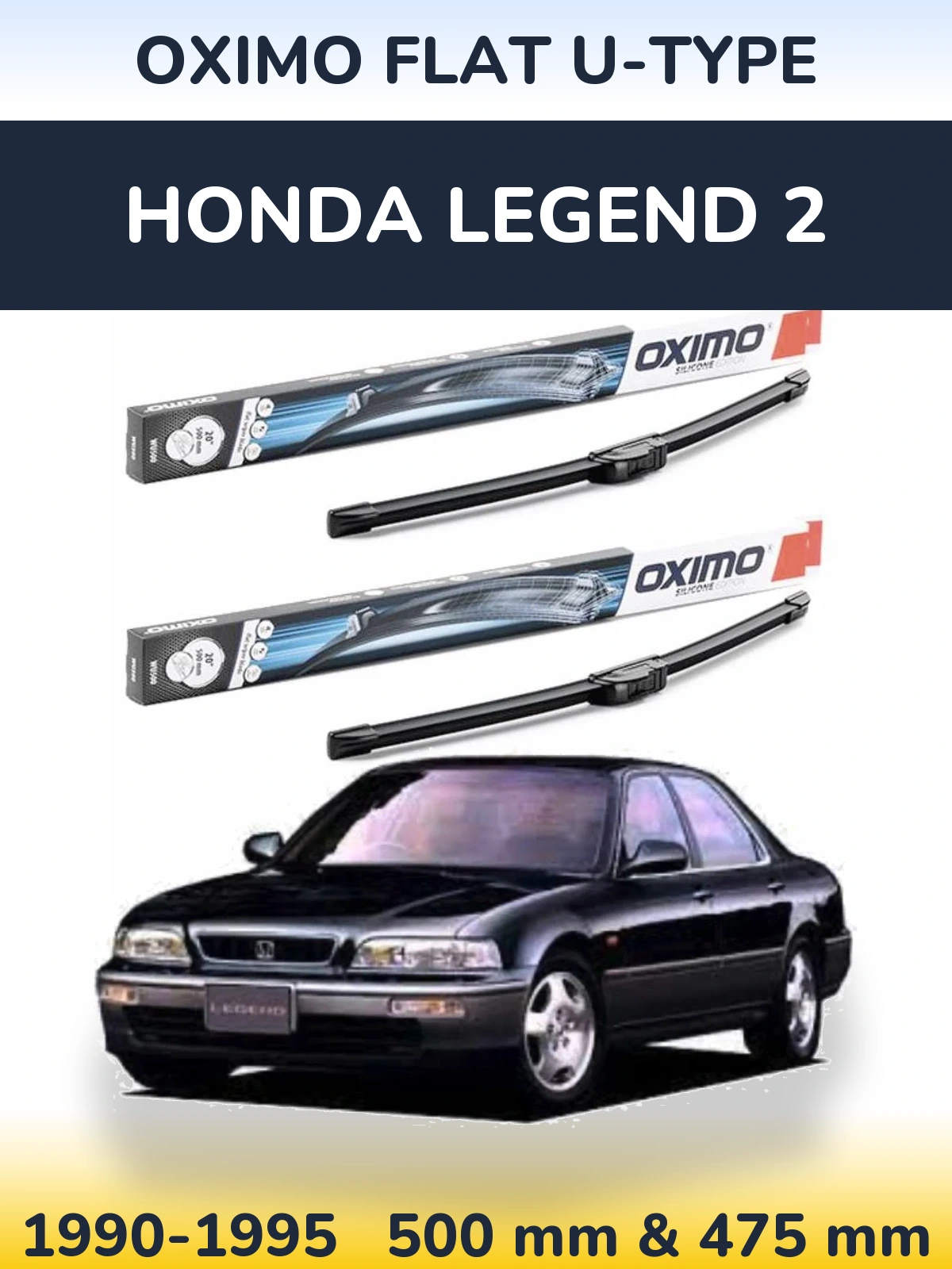 Ștergătoare Oximo Flat U-type pentru Honda Legend 2