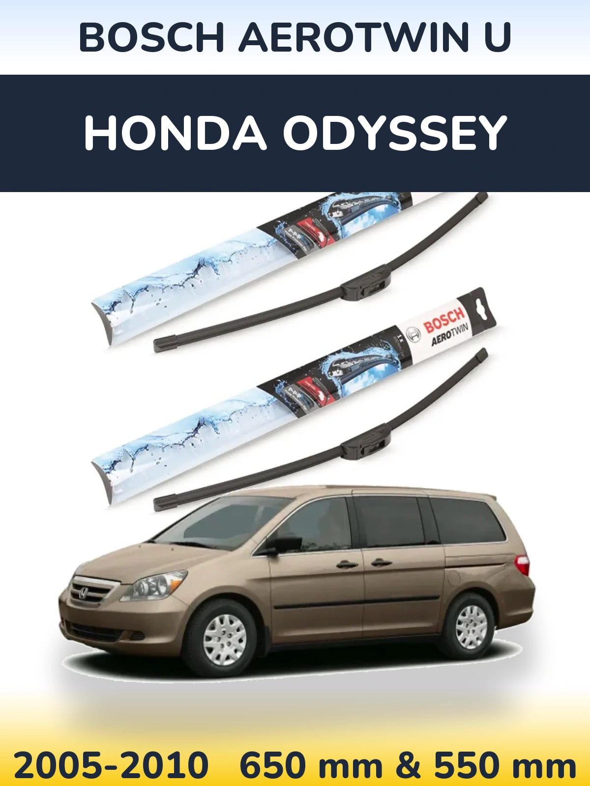 Ștergătoare BOSCH AeroTwin U pentru Honda Odyssey