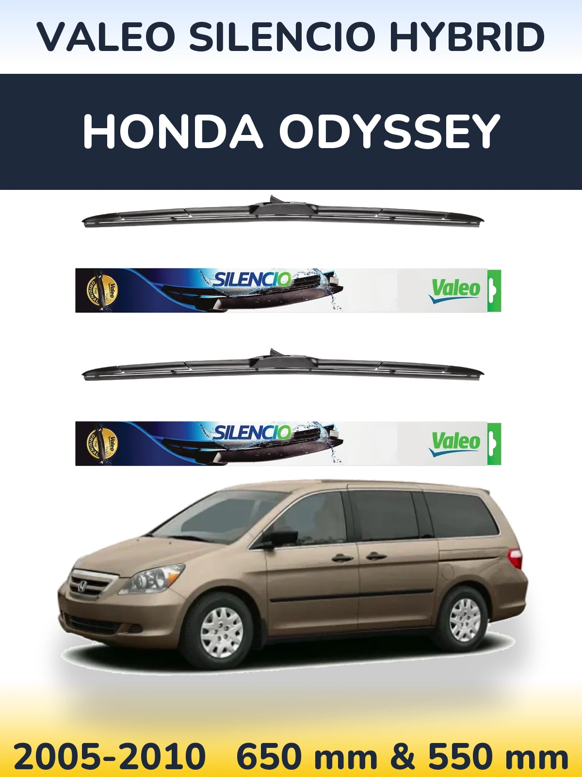 Ștergătoare Valeo Silencio Hybrid pentru Honda Odyssey