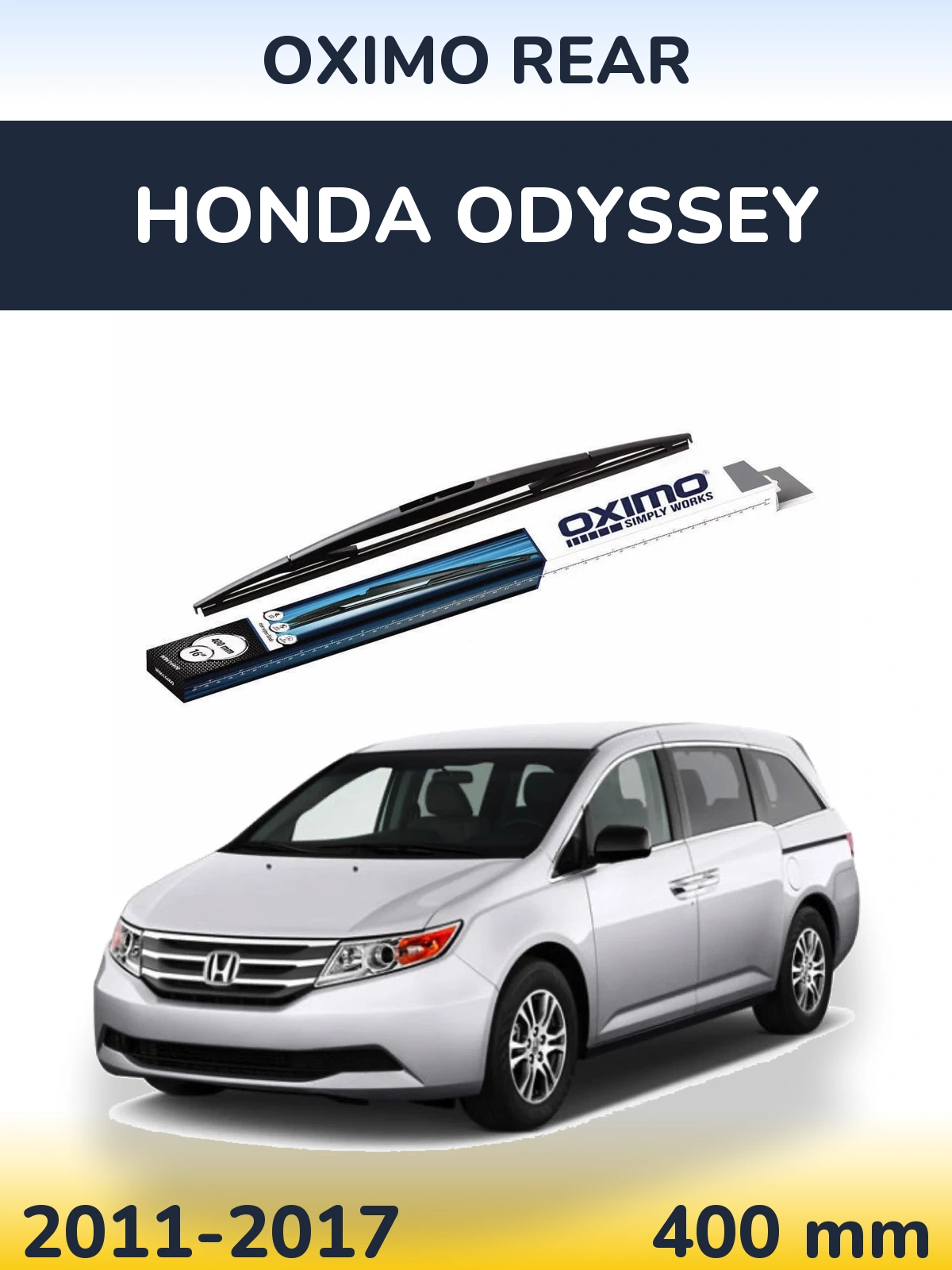 Ștergătoare Oximo Rear pentru Honda Odyssey