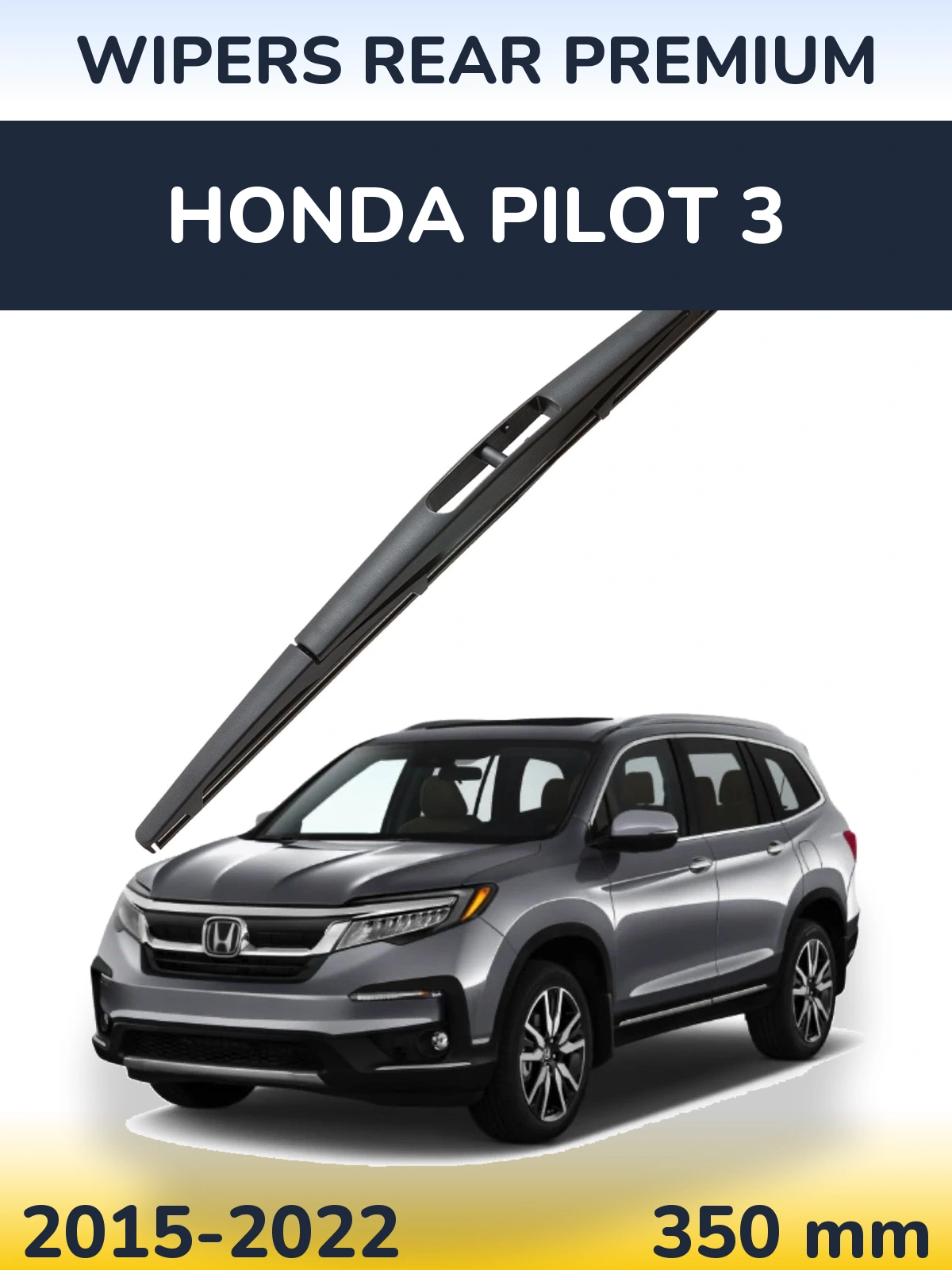 Ștergătoare WIPERS REAR PREMIUM pentru Honda Pilot 3