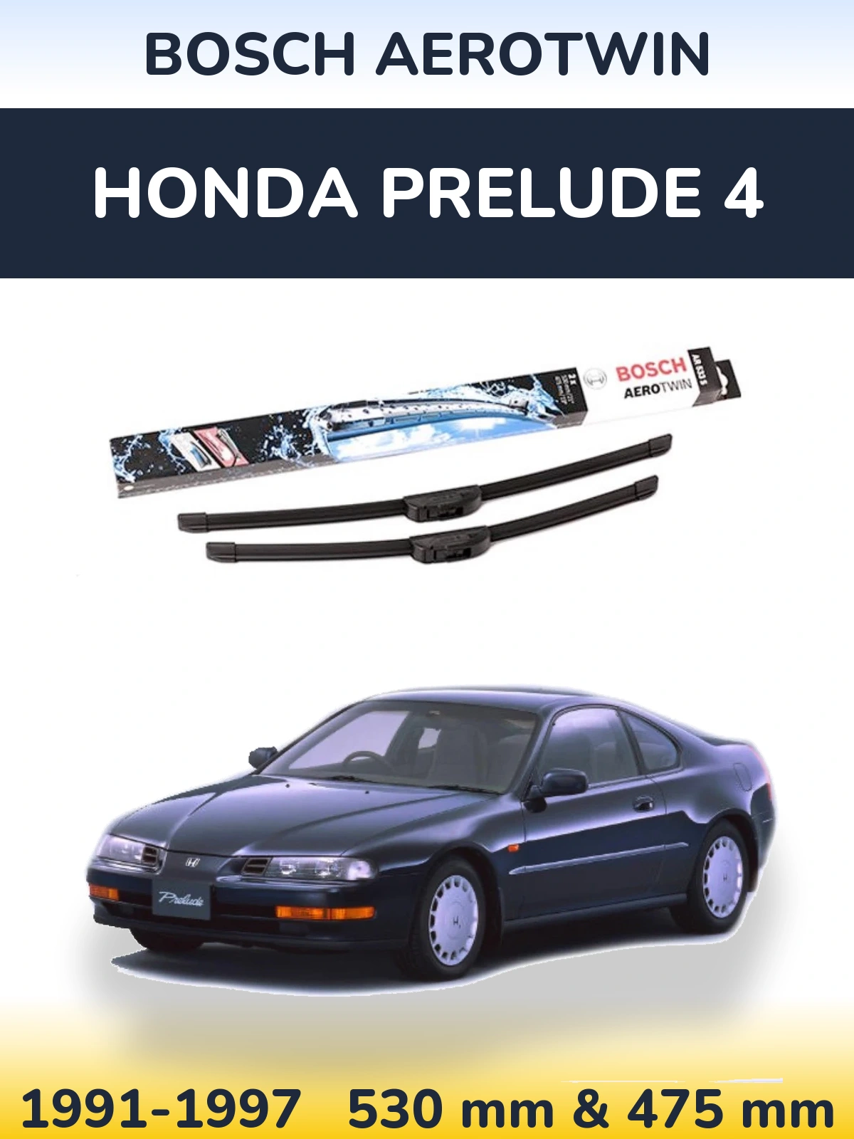 Ștergătoare BOSCH AeroTwin pentru Honda Prelude 4
