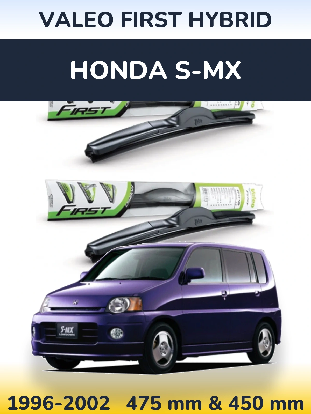 Ștergătoare Valeo First Hybrid pentru Honda S-MX