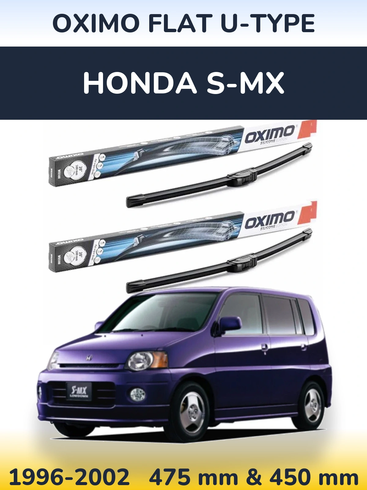 Ștergătoare Oximo Flat U-type pentru Honda S-MX
