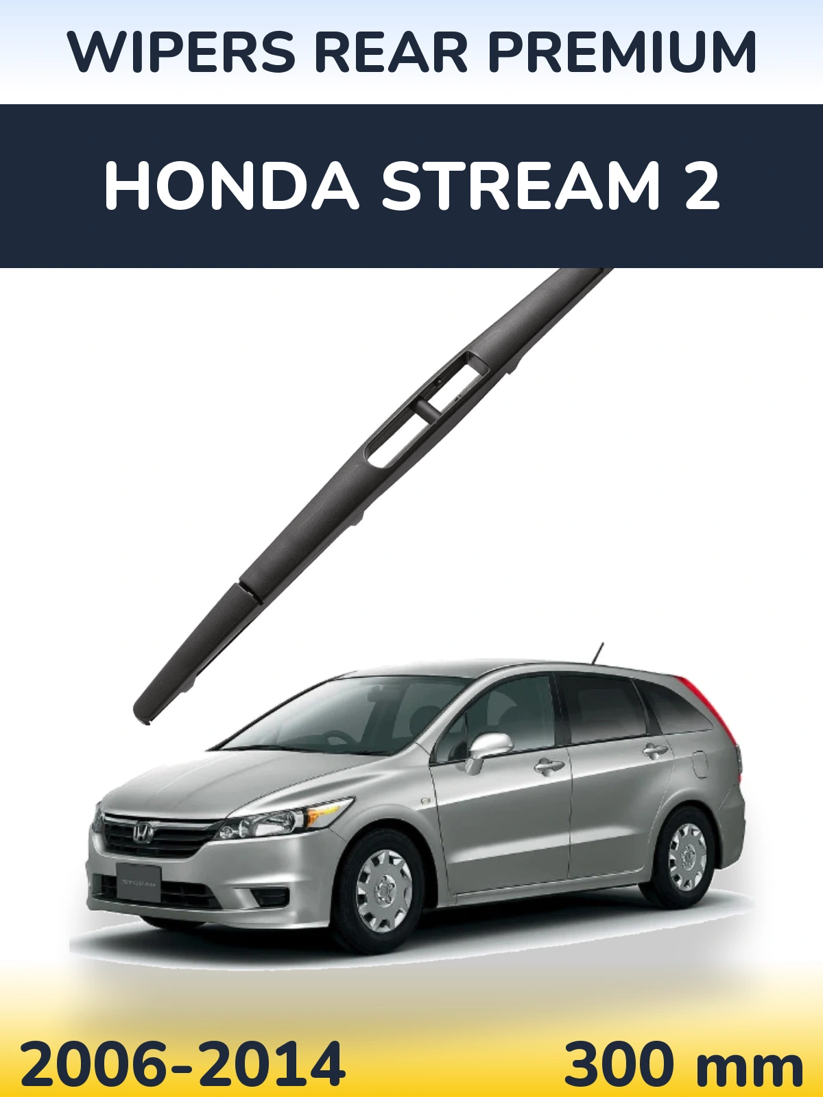 Ștergătoare WIPERS REAR PREMIUM pentru Honda Stream 2