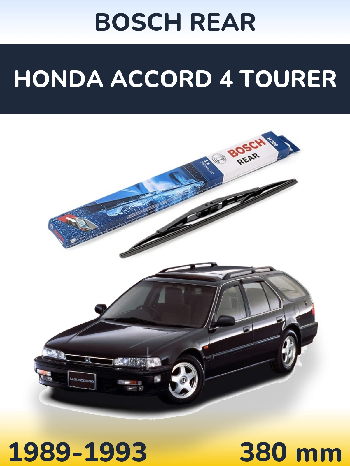 Ștergătoare BOSCH Rear pentru Honda Accord 4 Tourer
