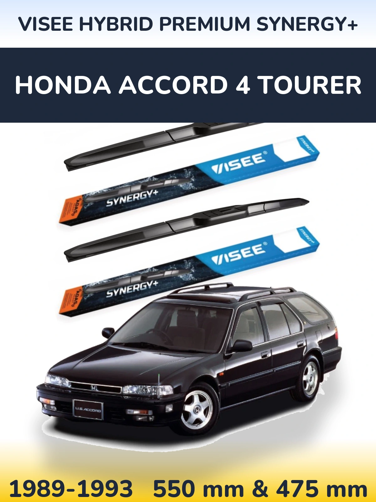 Ștergătoare VISEE HYBRID PREMIUM SYNERGY+ pentru Honda Accord 4 Tourer