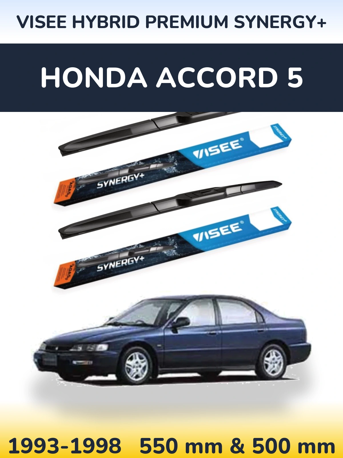 Ștergătoare VISEE HYBRID PREMIUM SYNERGY+ pentru Honda Accord 5