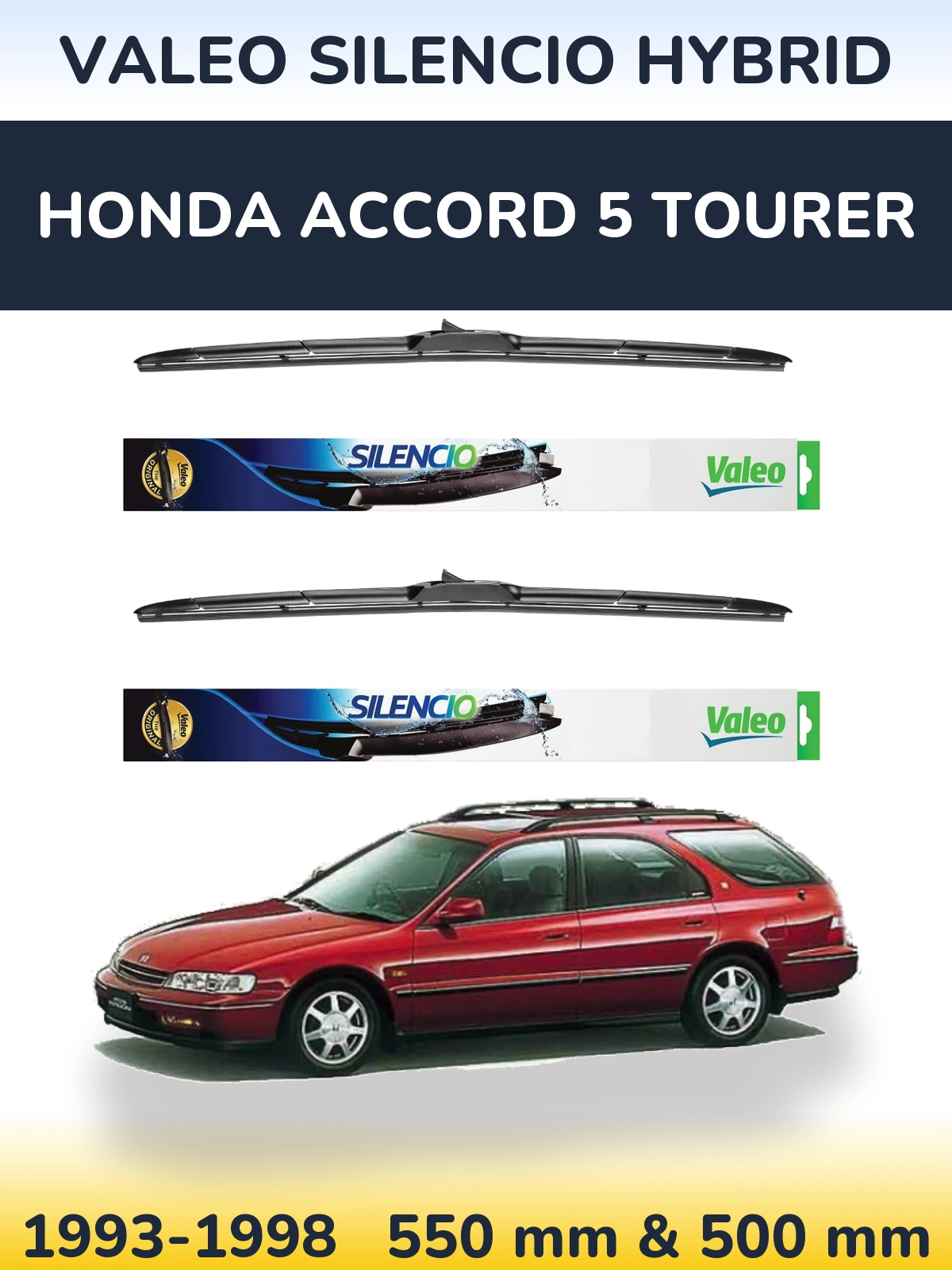 Ștergătoare Valeo Silencio Hybrid pentru Honda Accord 5 Tourer