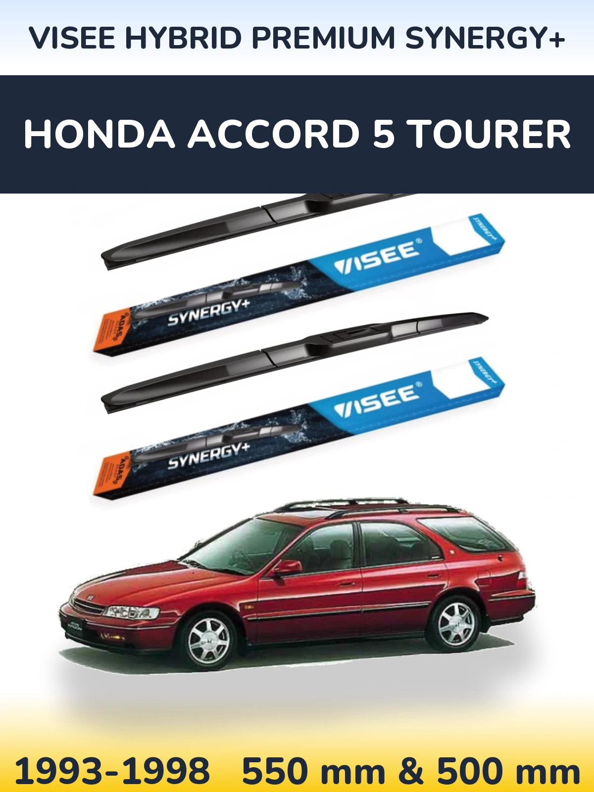 Ștergătoare VISEE HYBRID PREMIUM SYNERGY+ pentru Honda Accord 5 Tourer