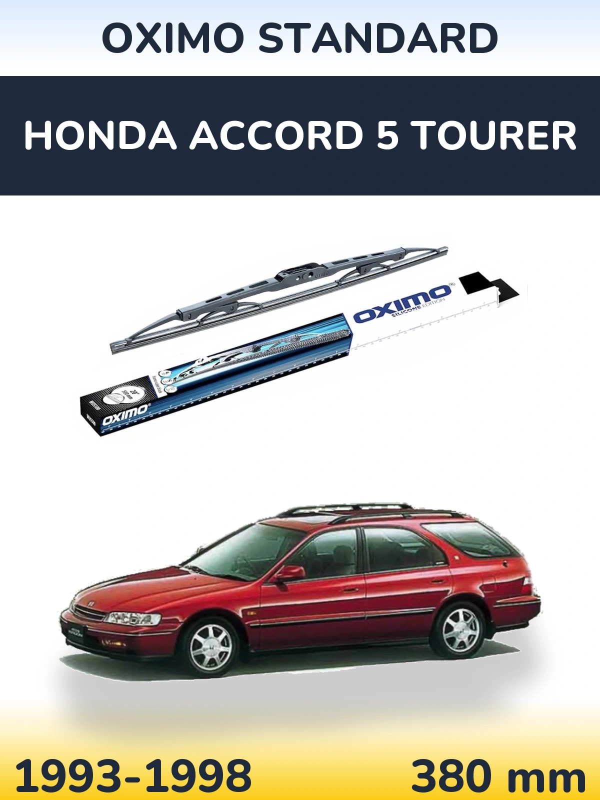 Ștergătoare Oximo Standard pentru Honda Accord 5 Tourer