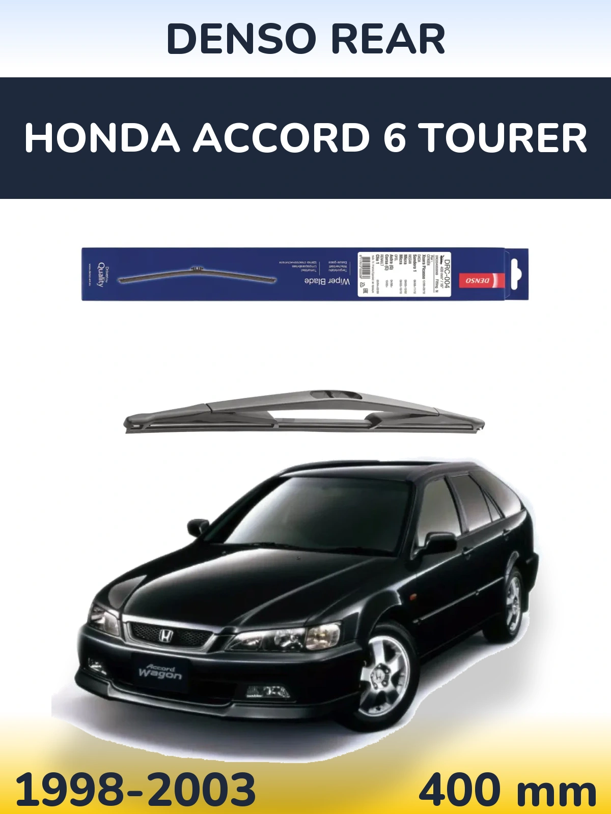 Ștergătoare Denso Rear pentru Honda Accord 6 Tourer