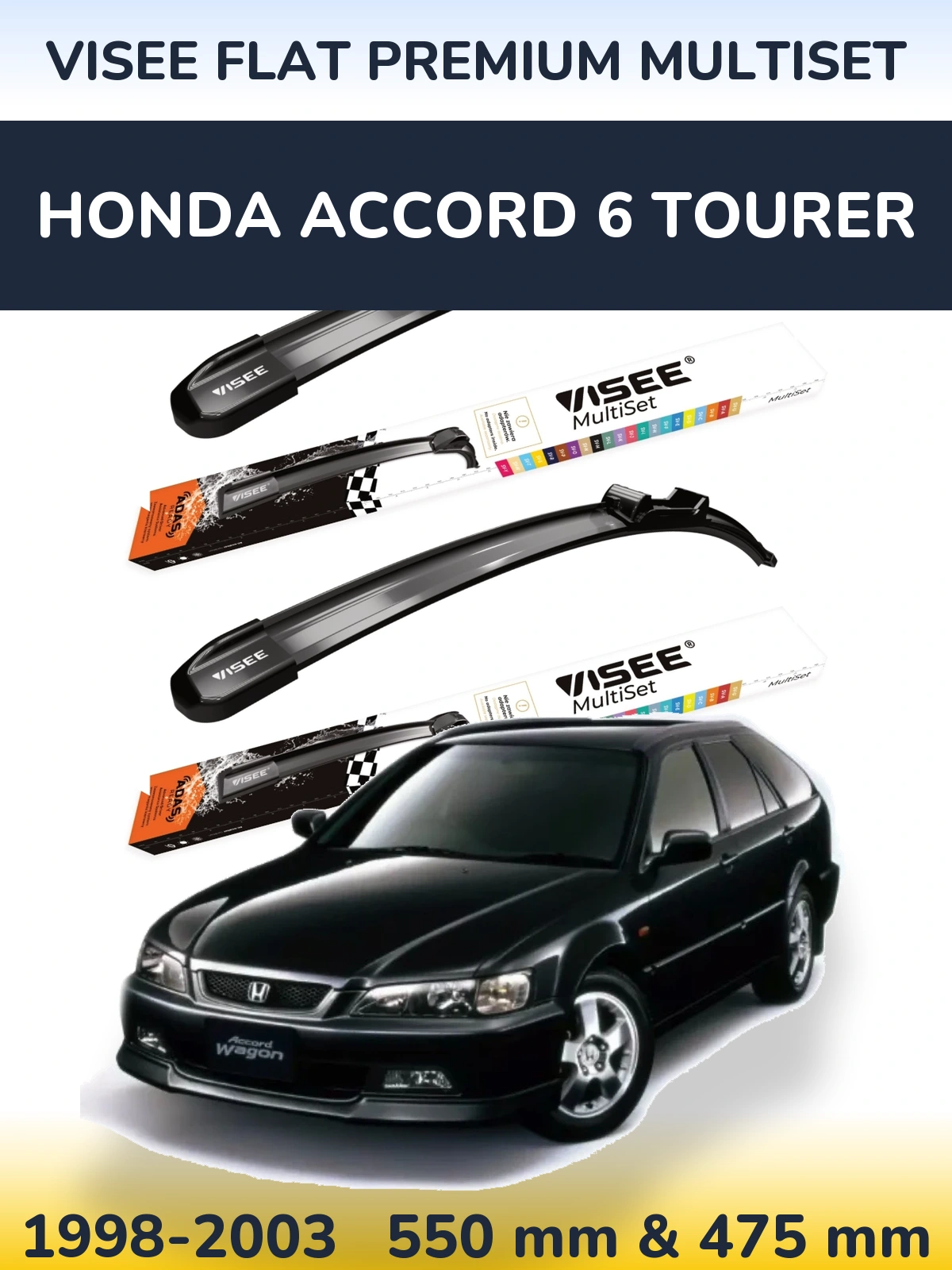 Ștergătoare VISEE FLAT PREMIUM MultiSet pentru Honda Accord 6 Tourer