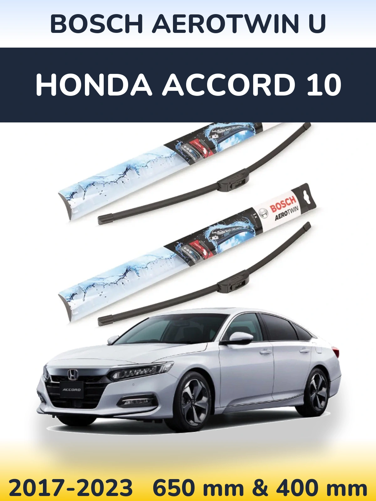 Ștergătoare BOSCH AeroTwin U pentru Honda Accord 10