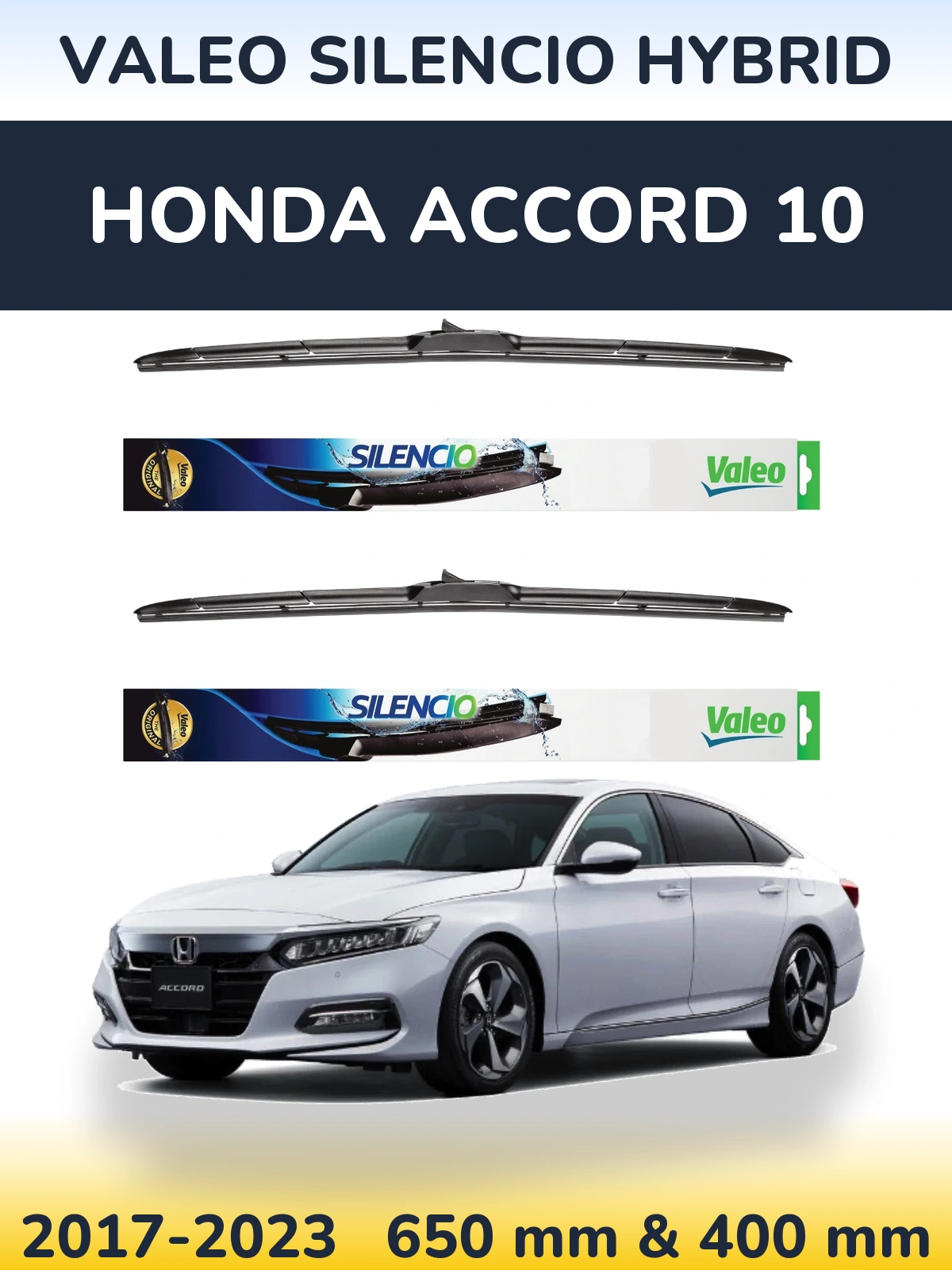 Ștergătoare Valeo Silencio Hybrid pentru Honda Accord 10