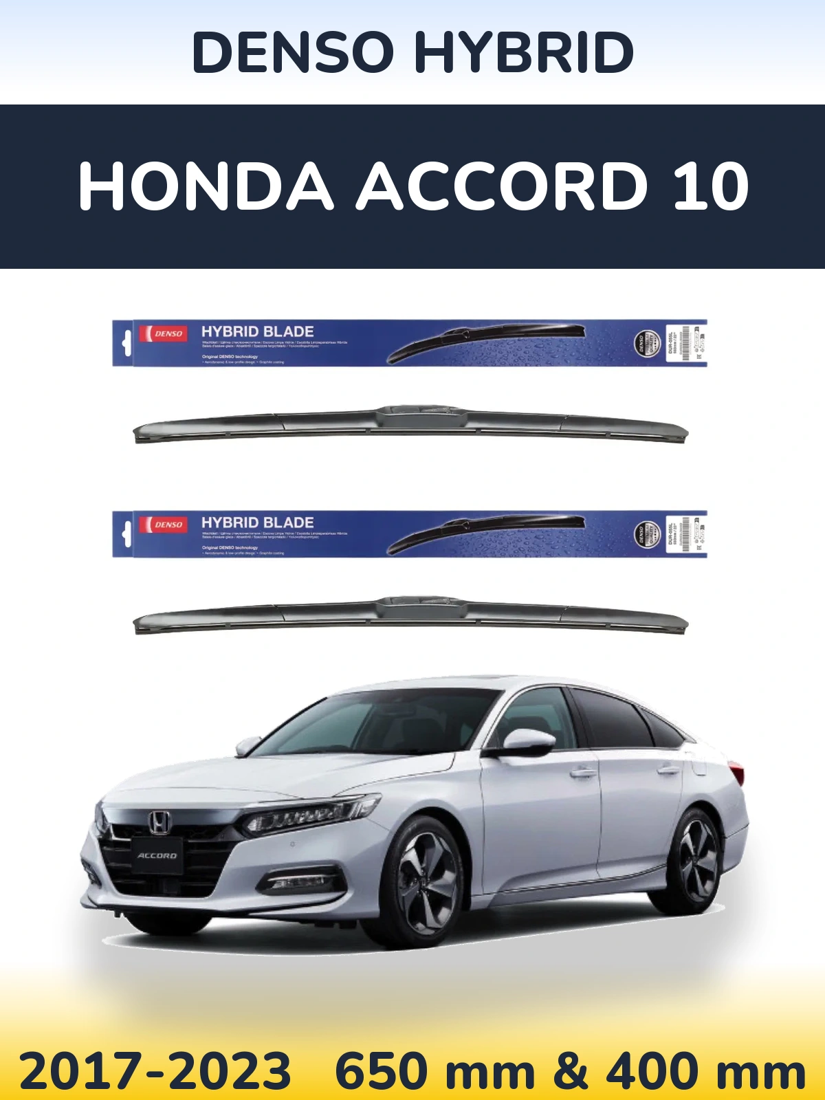 Ștergătoare Denso Hybrid pentru Honda Accord 10