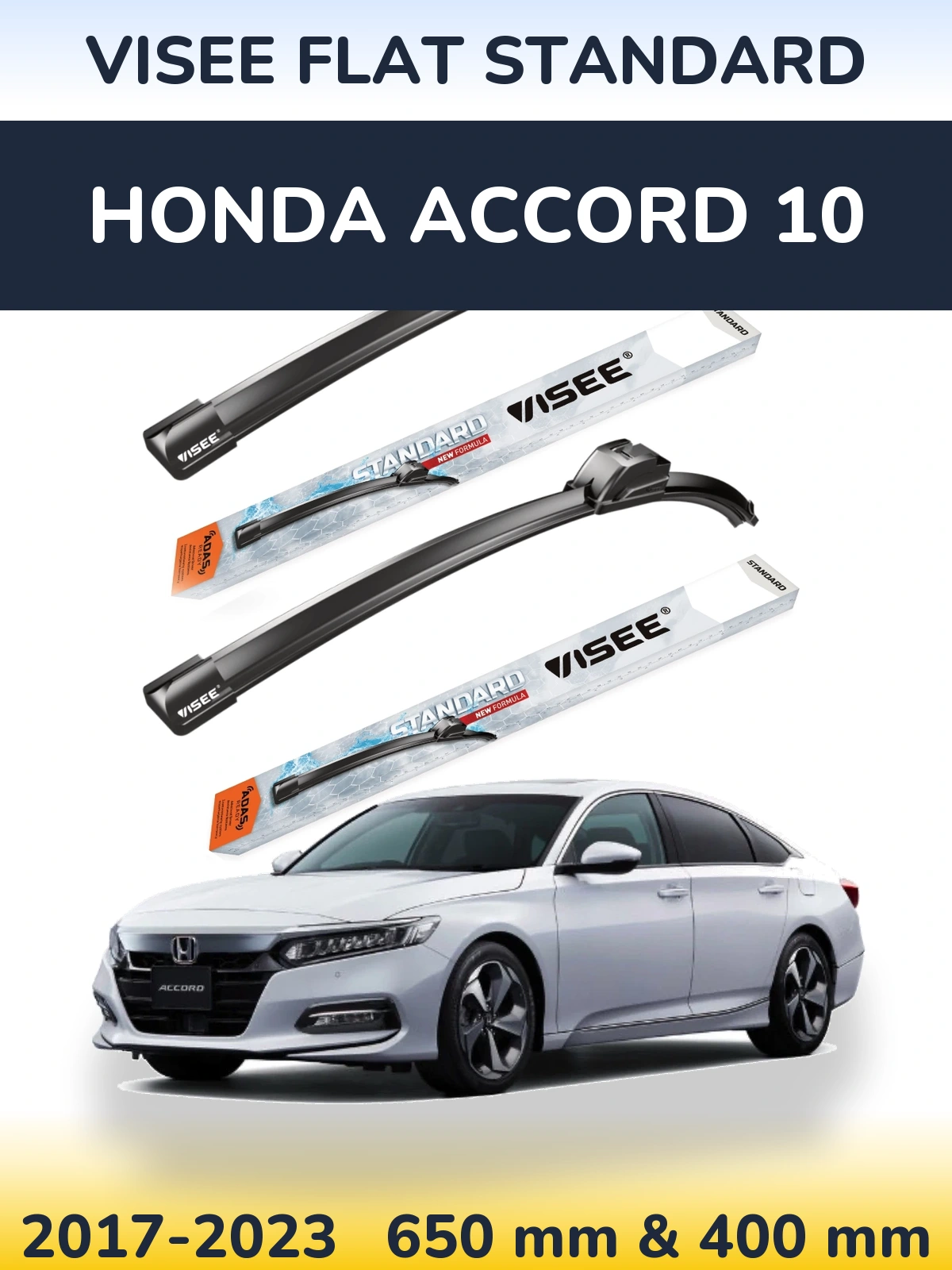 Ștergătoare VISEE FLAT STANDARD pentru Honda Accord 10