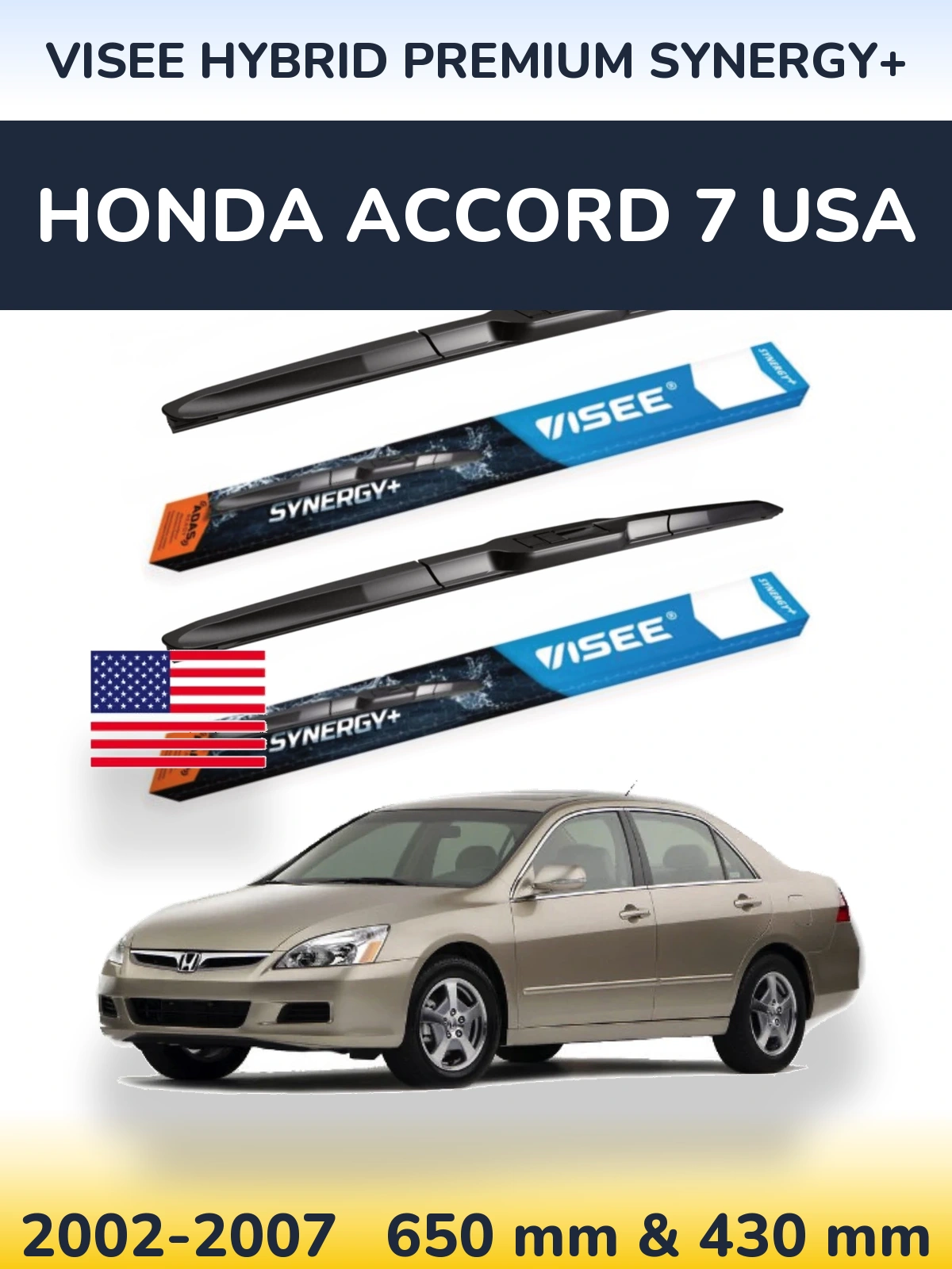 Ștergătoare VISEE HYBRID PREMIUM SYNERGY+ pentru Honda Accord 7 USA