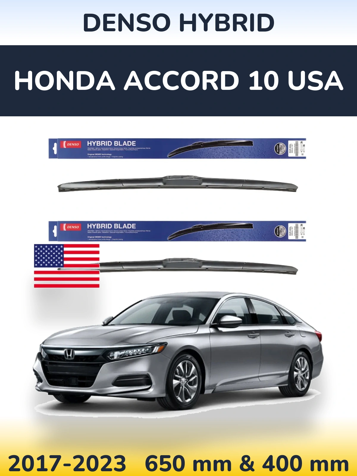 Комплект передних дворников Denso Hybrid 650 & 400 мм для Honda Accord 10 USA 2017-2023