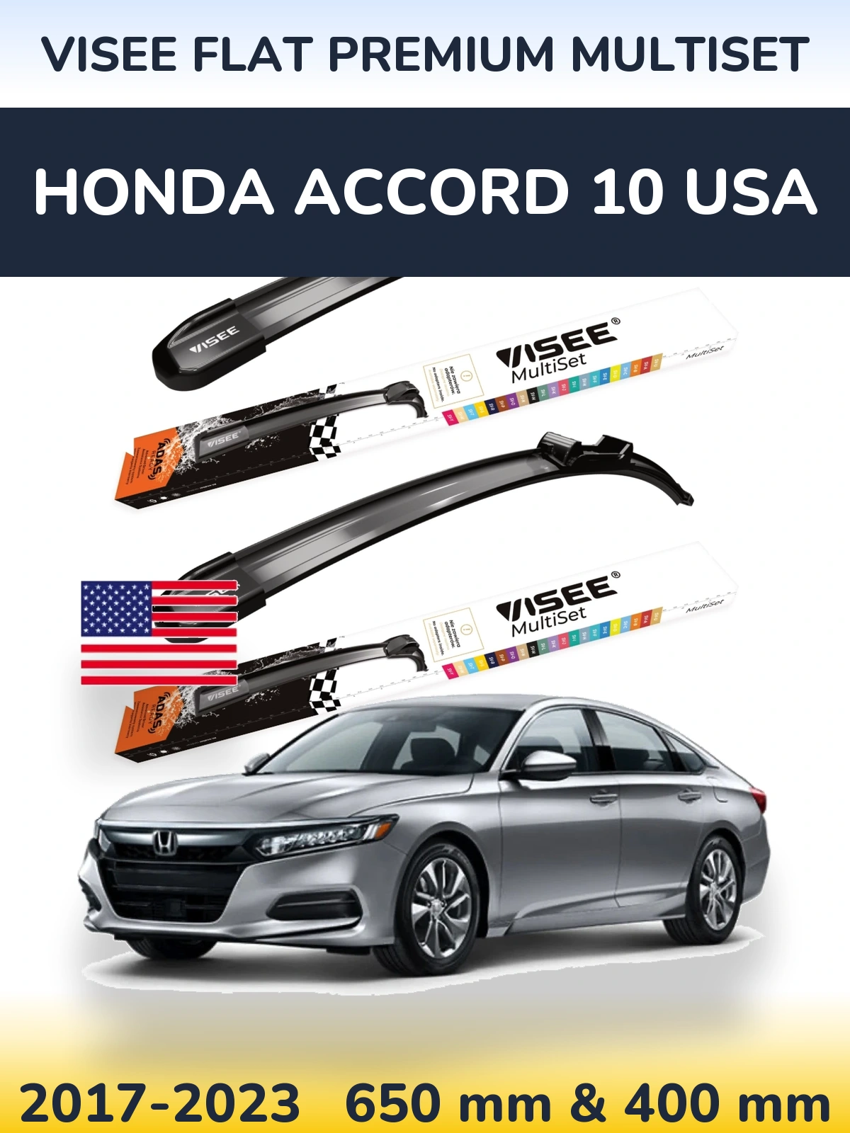 Ștergătoare VISEE FLAT PREMIUM MultiSet pentru Honda Accord 10 USA
