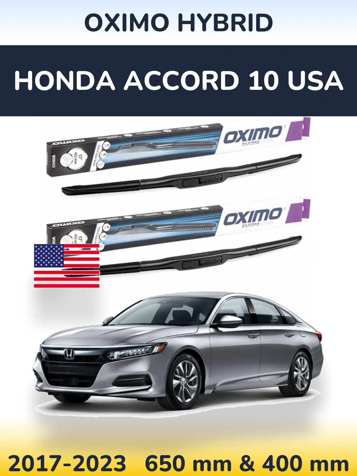 Ștergătoare Oximo Hybrid pentru Honda Accord 10 USA