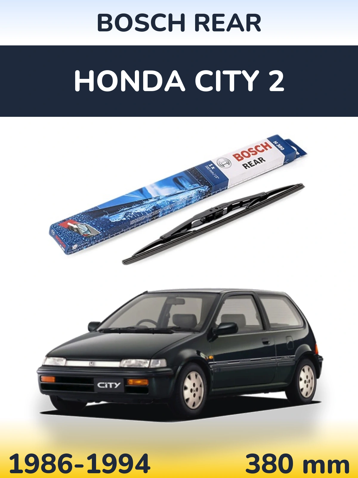 Ștergătoare BOSCH Rear pentru Honda City 2